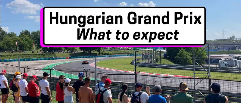 Hungary F1 what to expect